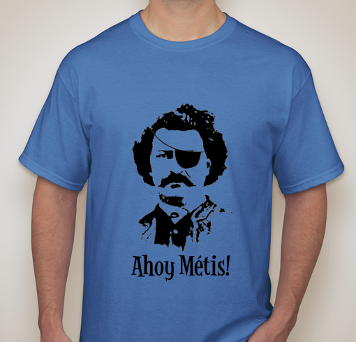 Louis Riel Pun T-shirt